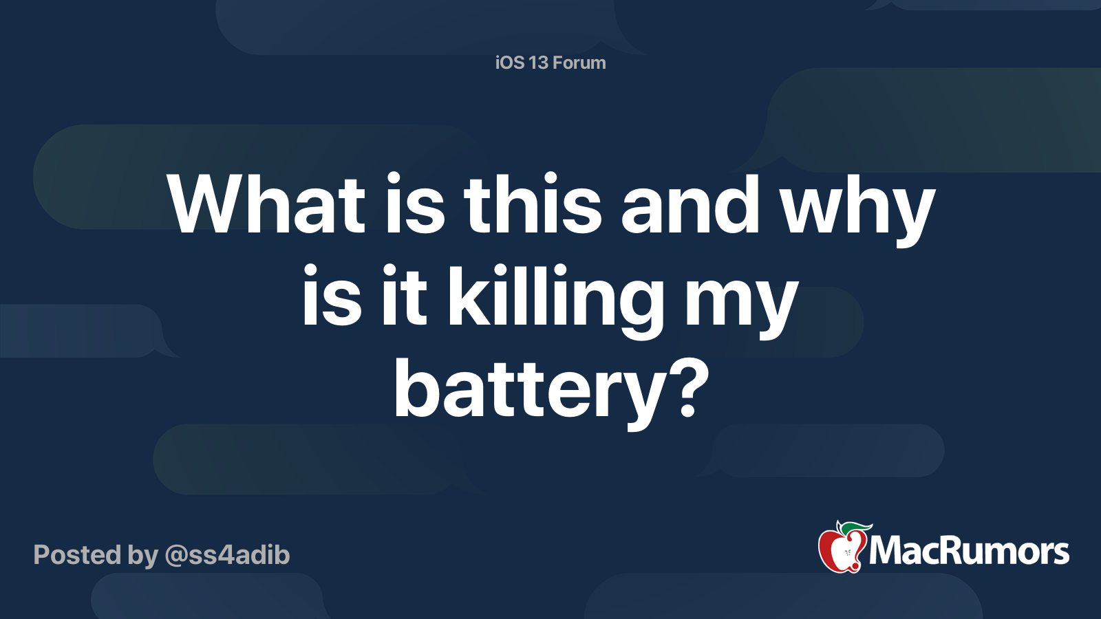 What is this and why is it killing my battery? MacRumors Forums
