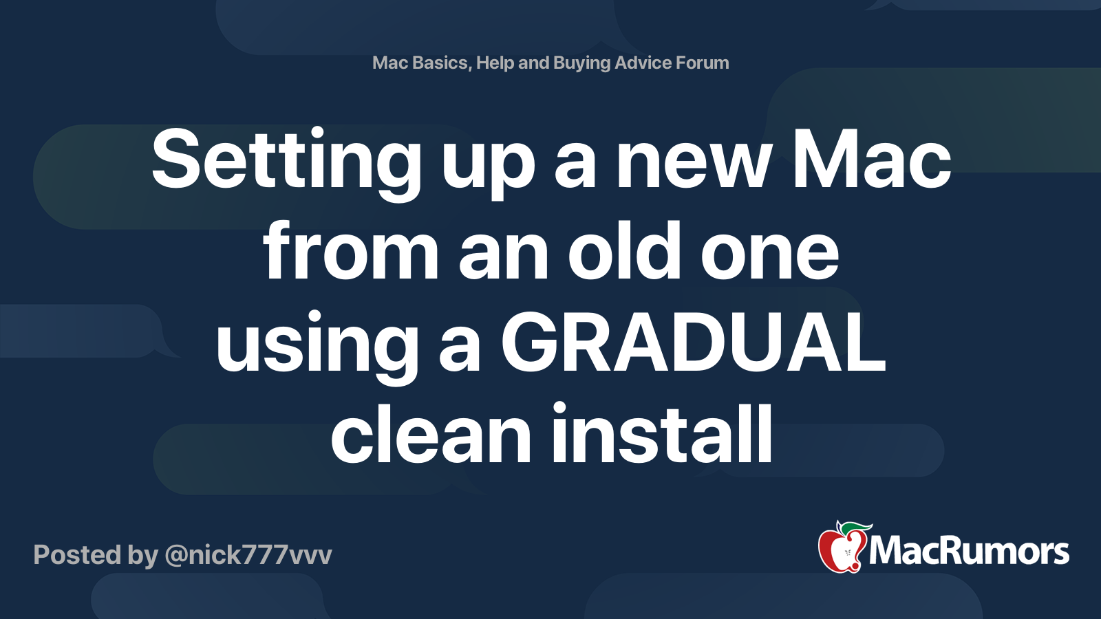 Setting up a new Mac from an old one using a GRADUAL clean install