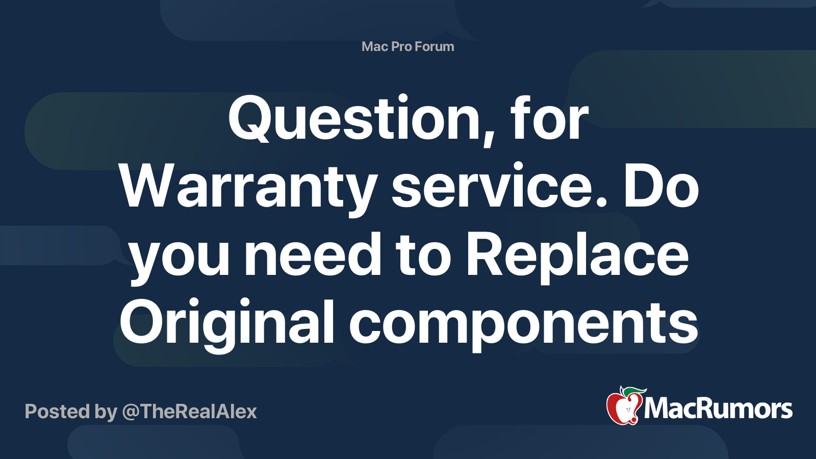 Question, for Warranty service. Do you need to Replace Original