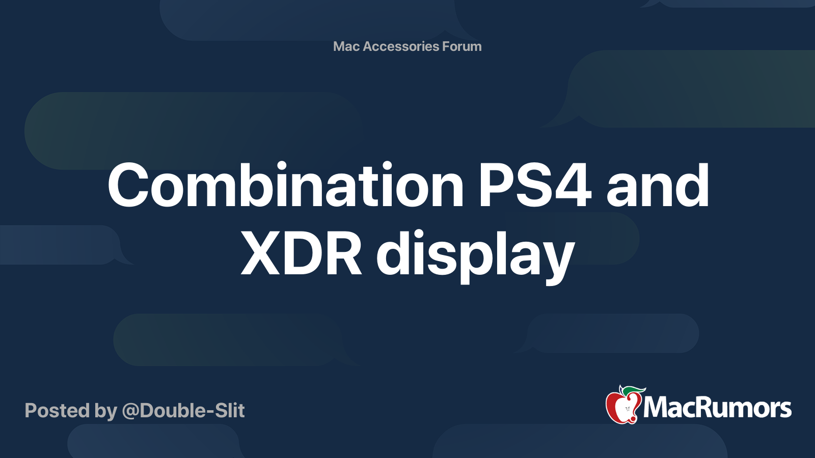 Combination Ps4 And Xdr Display Macrumors Forums