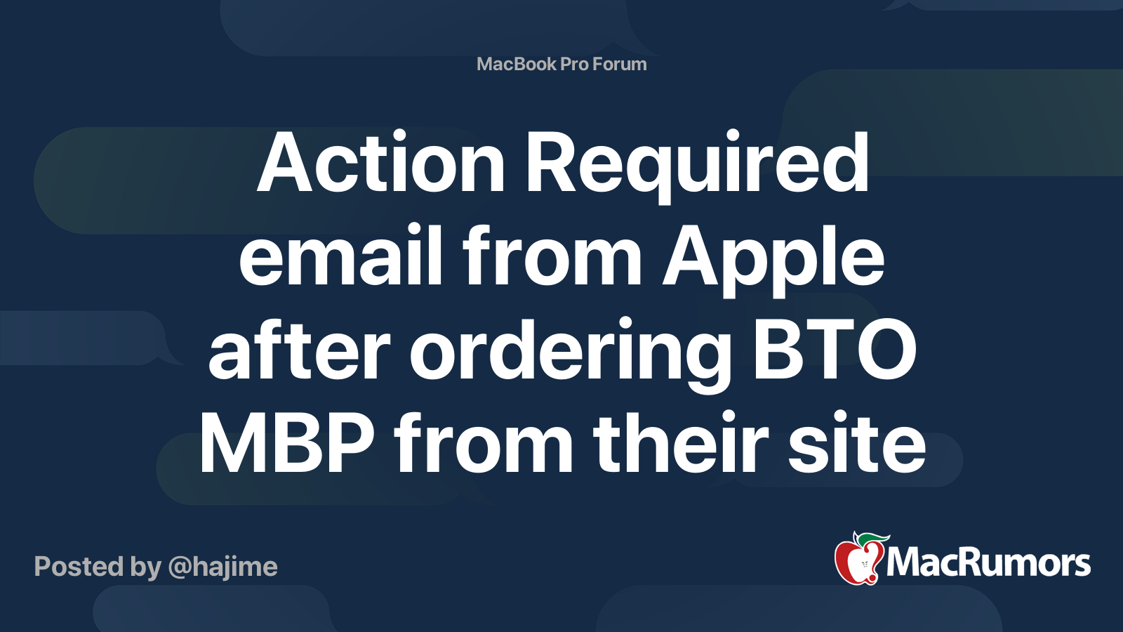 Action Required email from Apple after ordering BTO MBP from their site ...