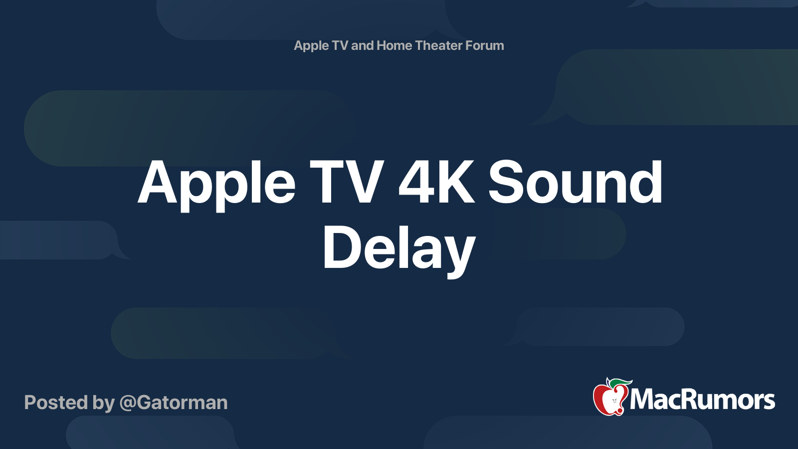 Apple TV 4K Sound Delay MacRumors Forums