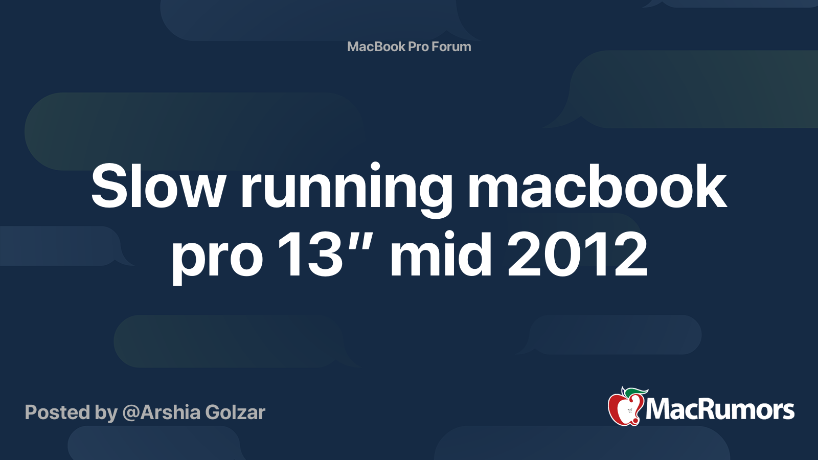 Slow running macbook pro 13” mid 2012 MacRumors Forums