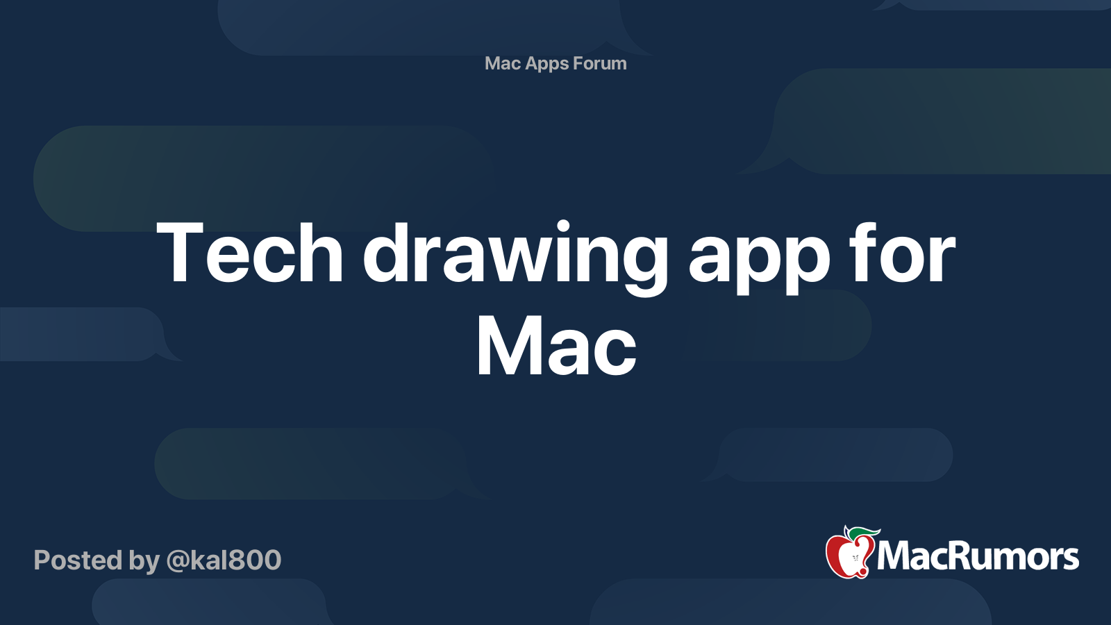 Tech drawing app for Mac | MacRumors Forums