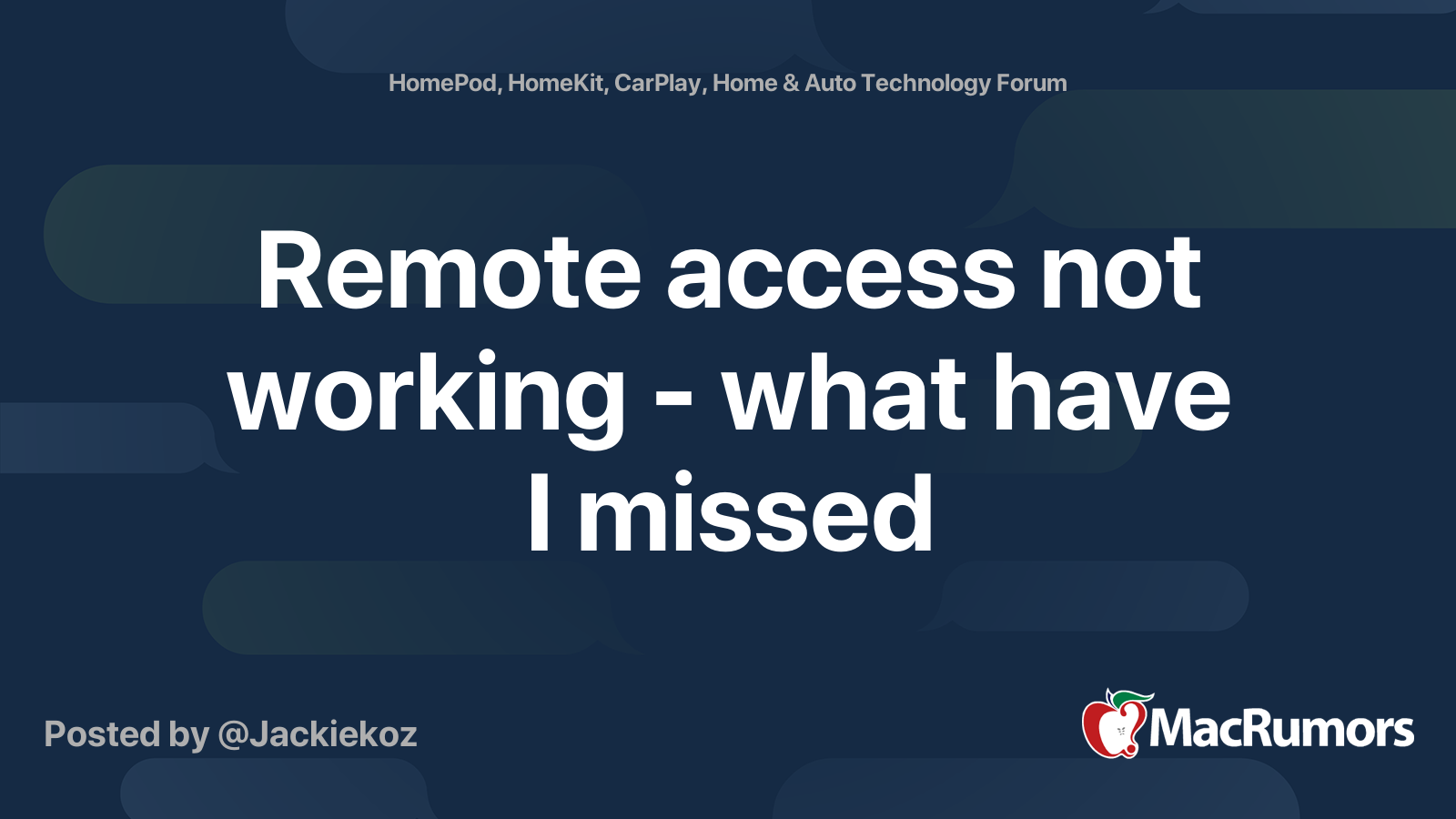 Remote access not working what have I missed MacRumors Forums