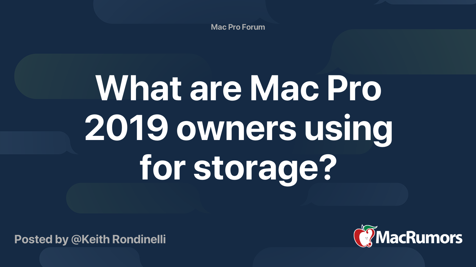 What are Mac Pro 2019 owners using for storage? | MacRumors Forums
