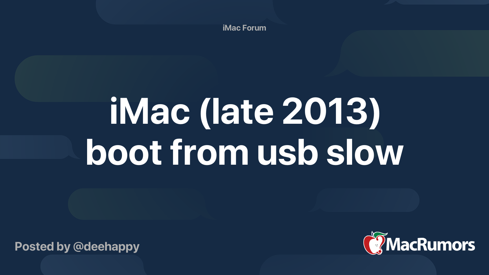 iMac 2013) boot from usb slow | Forums