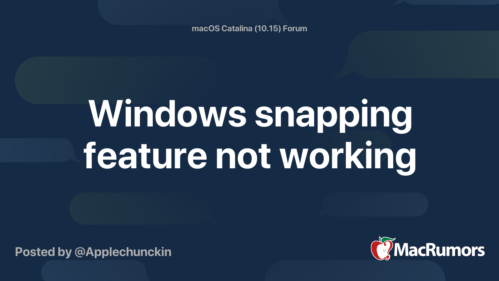 Windows snapping feature not working | MacRumors Forums