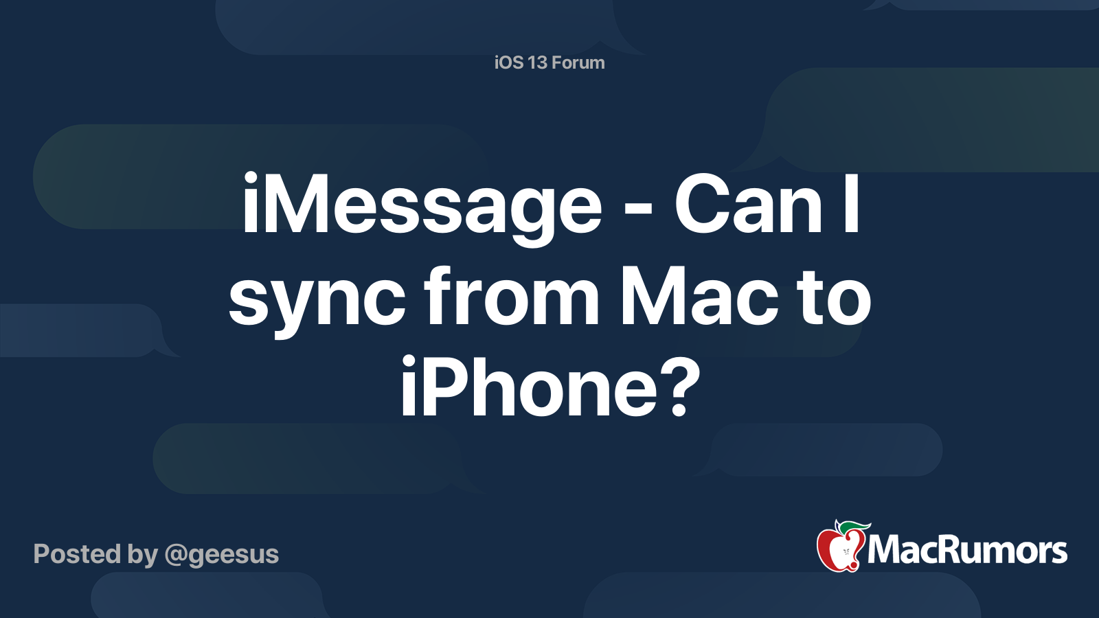 IMessage Can I Sync From Mac To IPhone MacRumors Forums