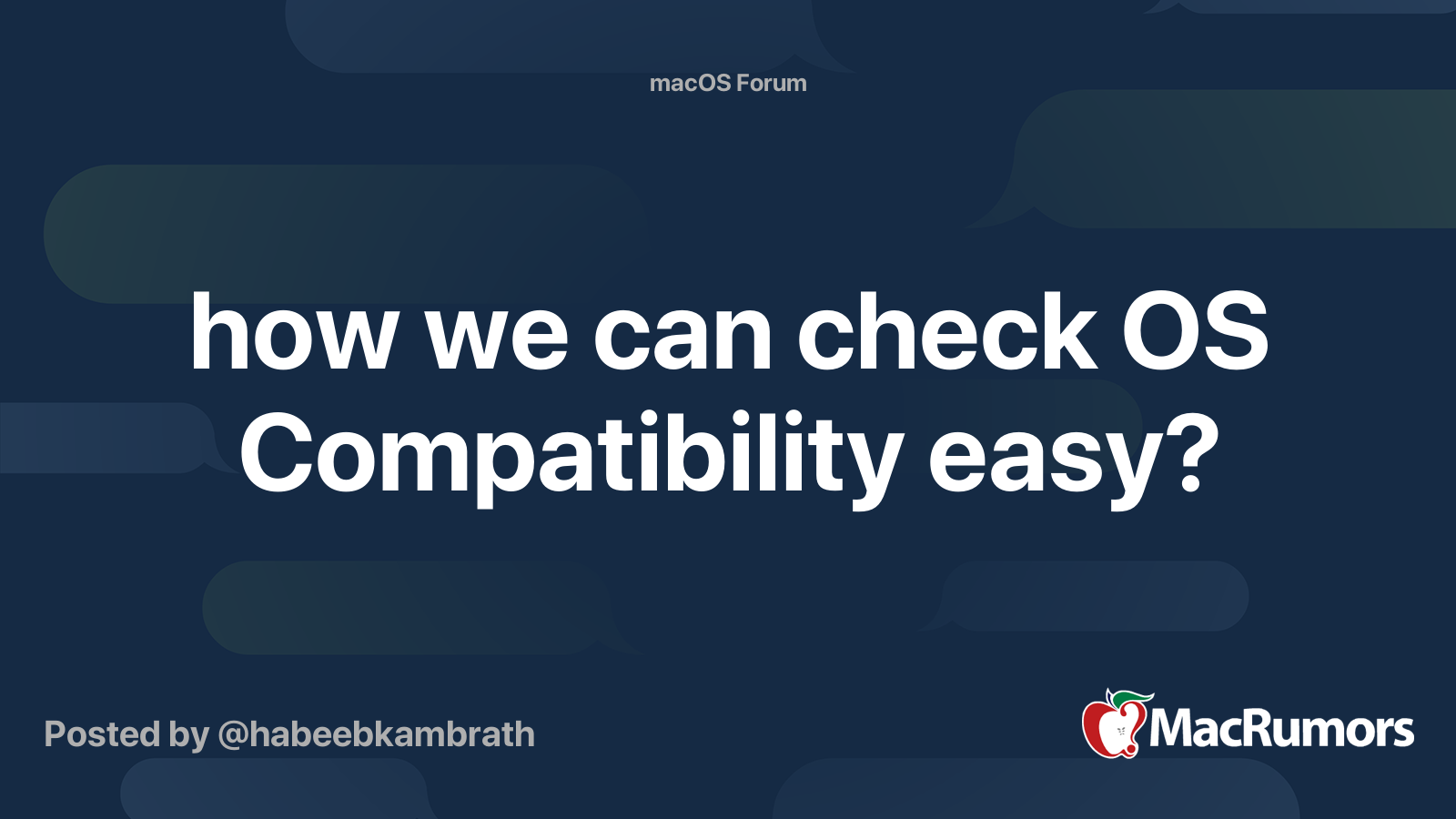 how we can check OS Compatibility easy? | MacRumors Forums