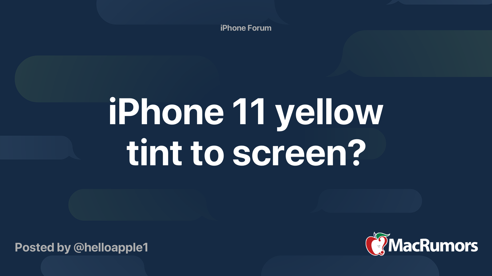 iPhone 11 yellow tint to screen? MacRumors Forums