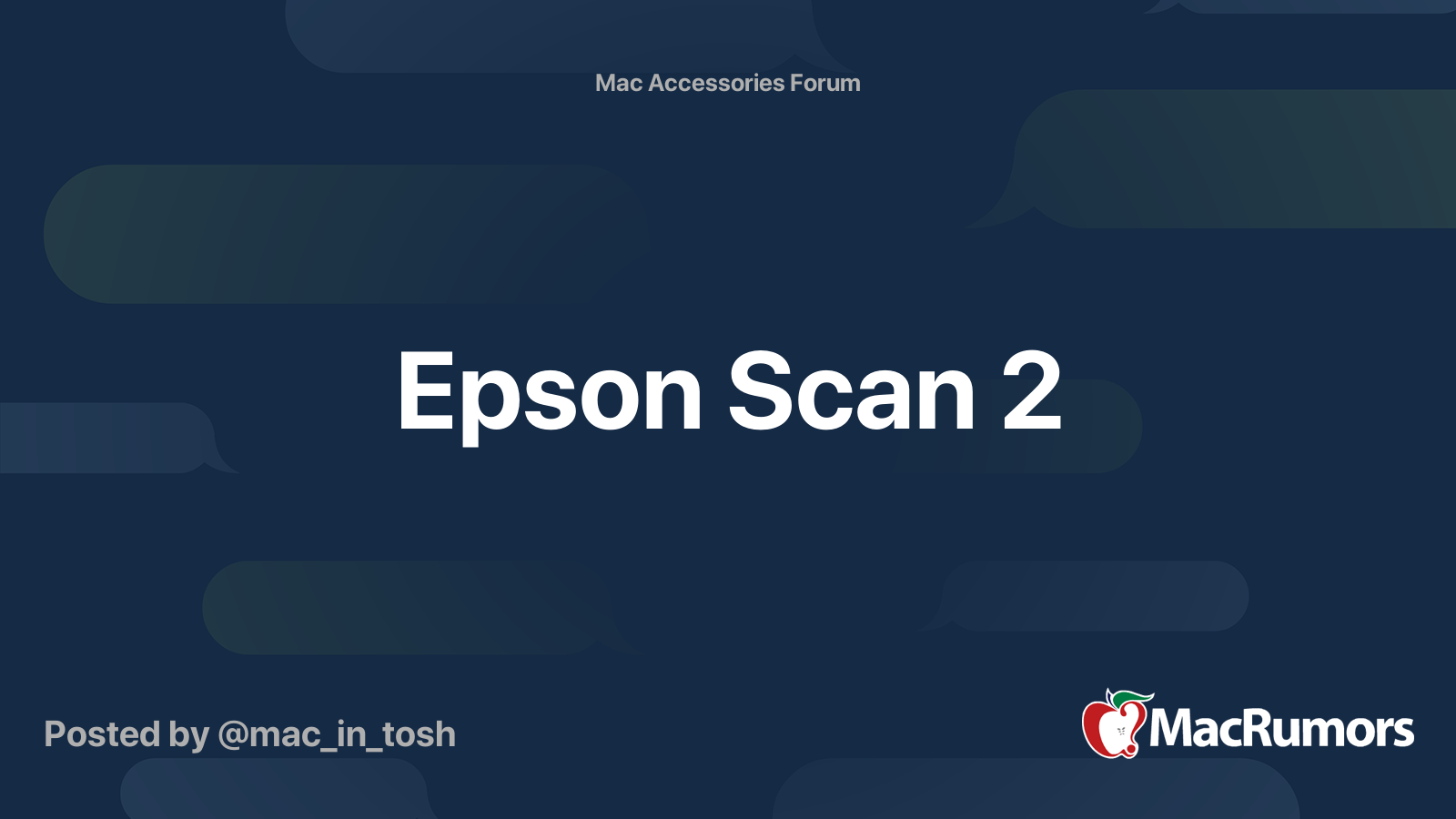 Merchandiser Registration Are depressed Epson Scan 2 | MacRumors Forums