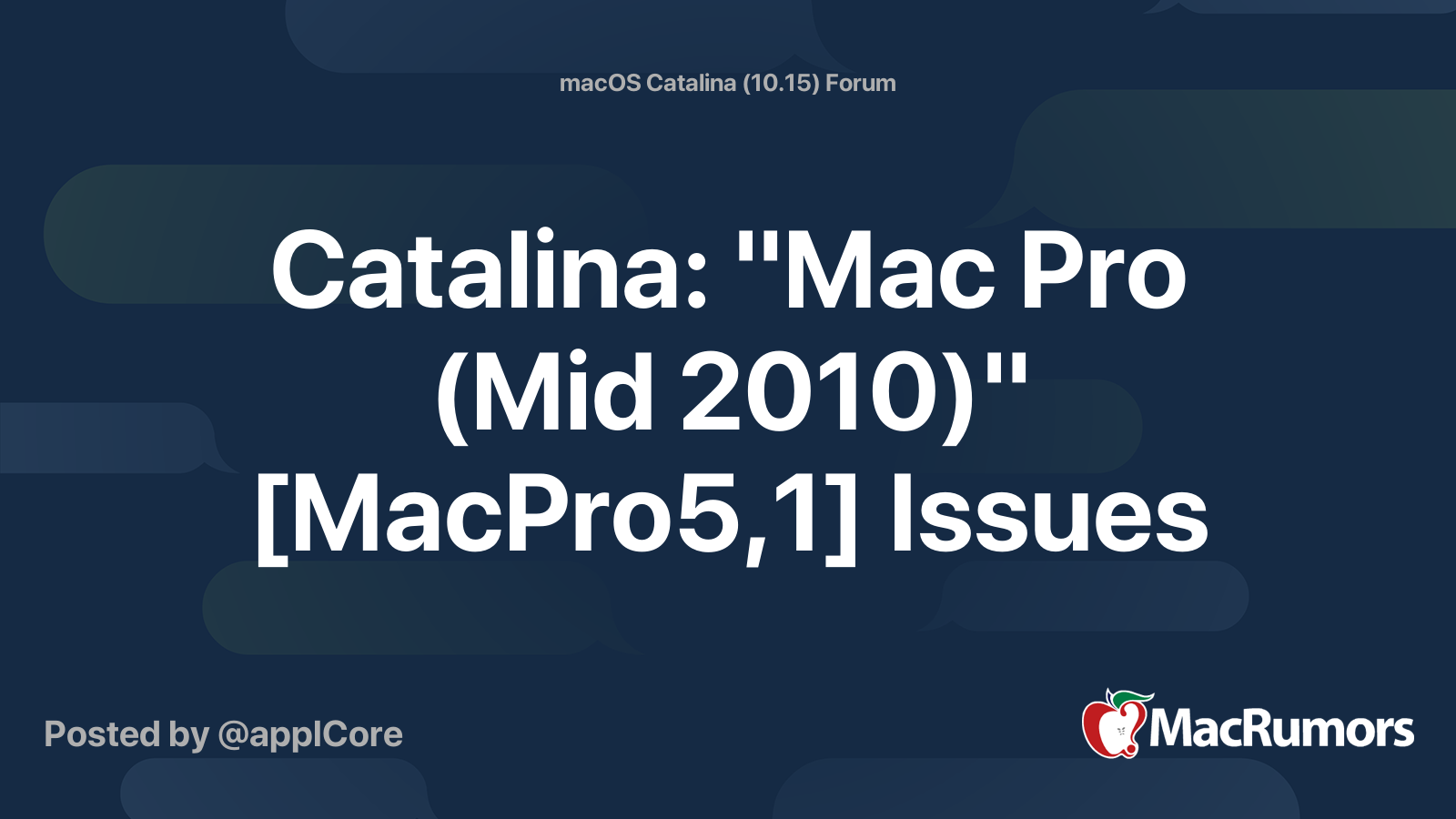 Catalina Mac Pro Mid 10 Macpro5 1 Issues Macrumors Forums