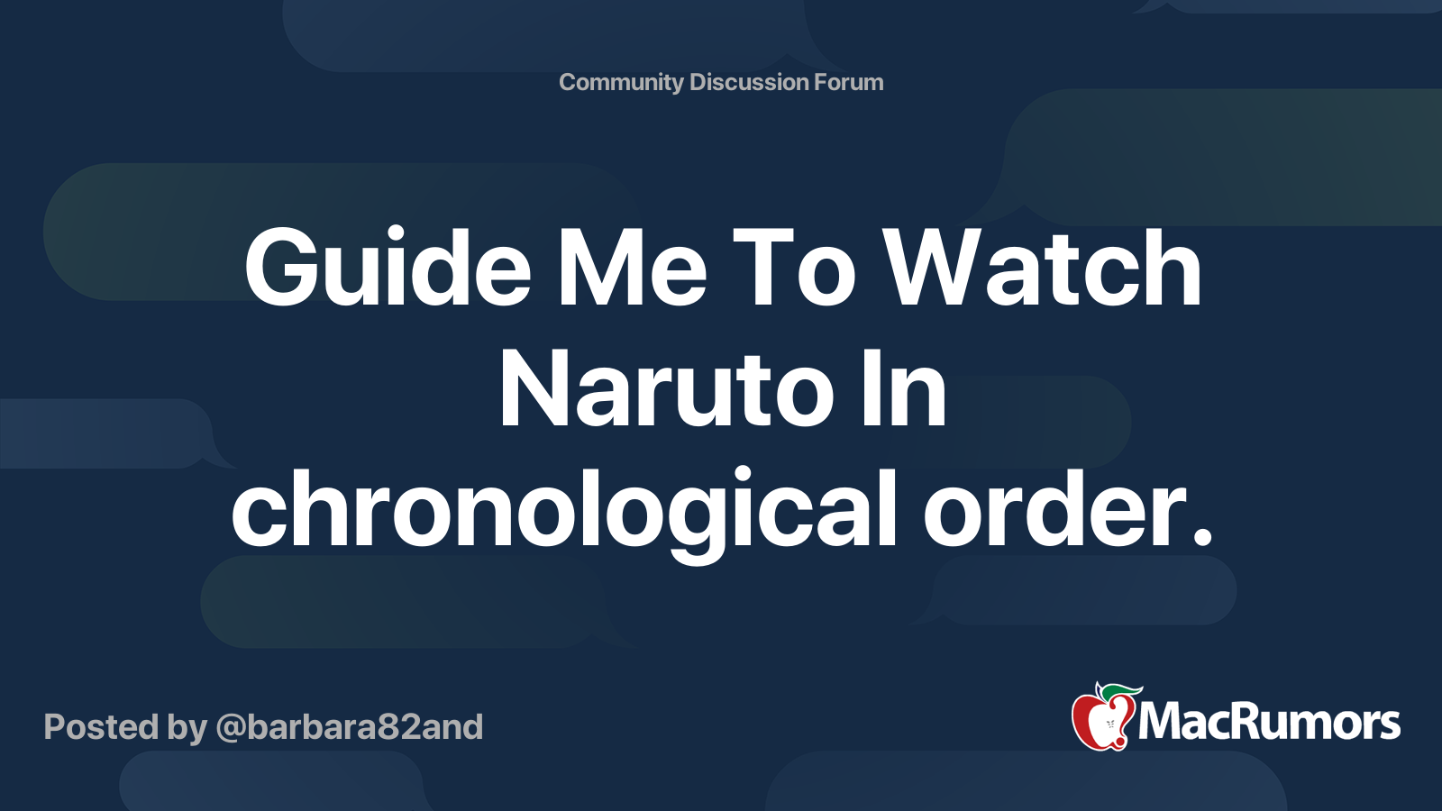 Guide Me To Watch Naruto In Chronological Order Macrumors Forums