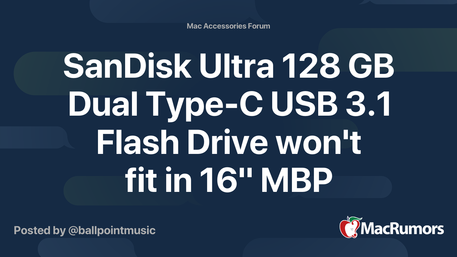 SanDisk Ultra 128 GB Dual TypeC USB 3.1 Flash Drive won't fit in 16