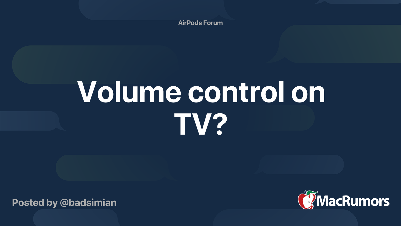Volume control on TV? | MacRumors Forums