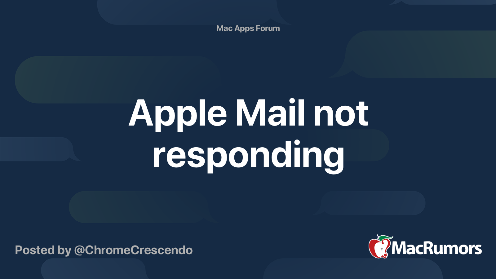 Apple Mail not responding | MacRumors Forums