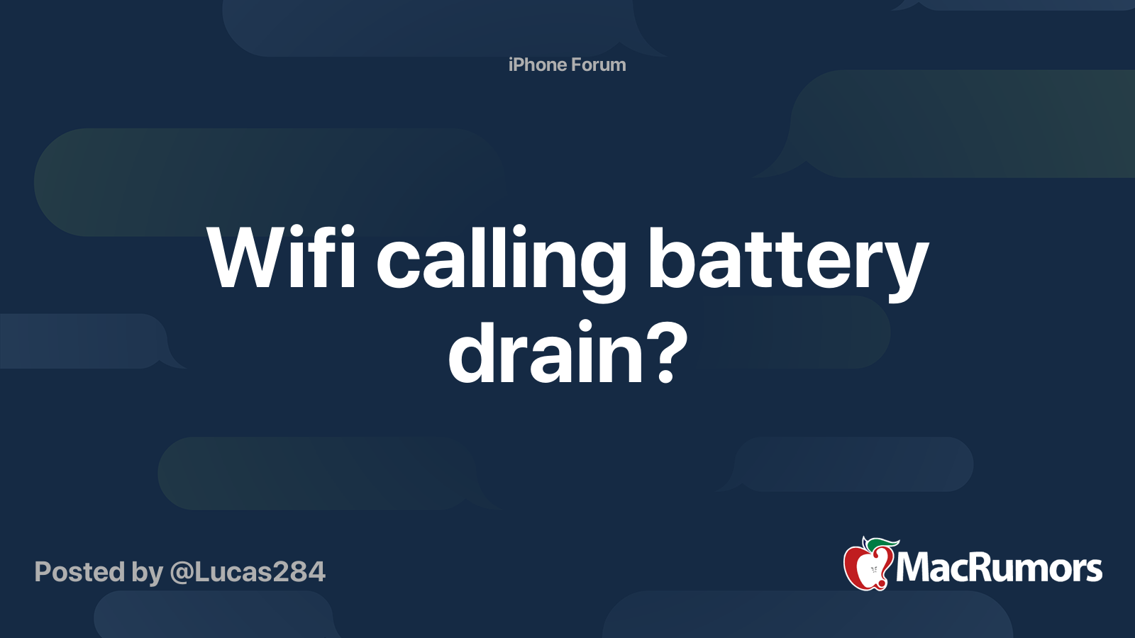 Wifi calling battery drain? MacRumors Forums