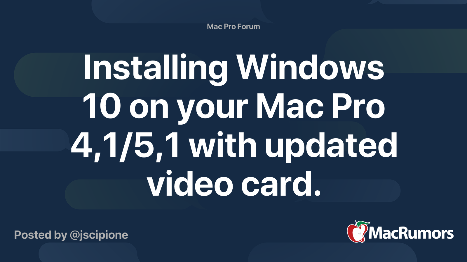 Installing Windows 10 on your Mac Pro 4,1/5,1 with updated video