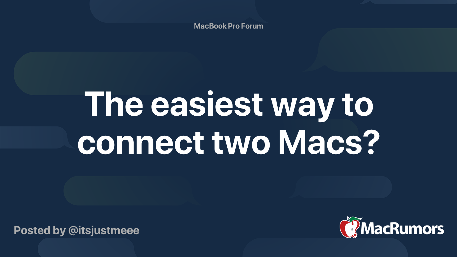 The easiest way to connect two Macs? MacRumors Forums