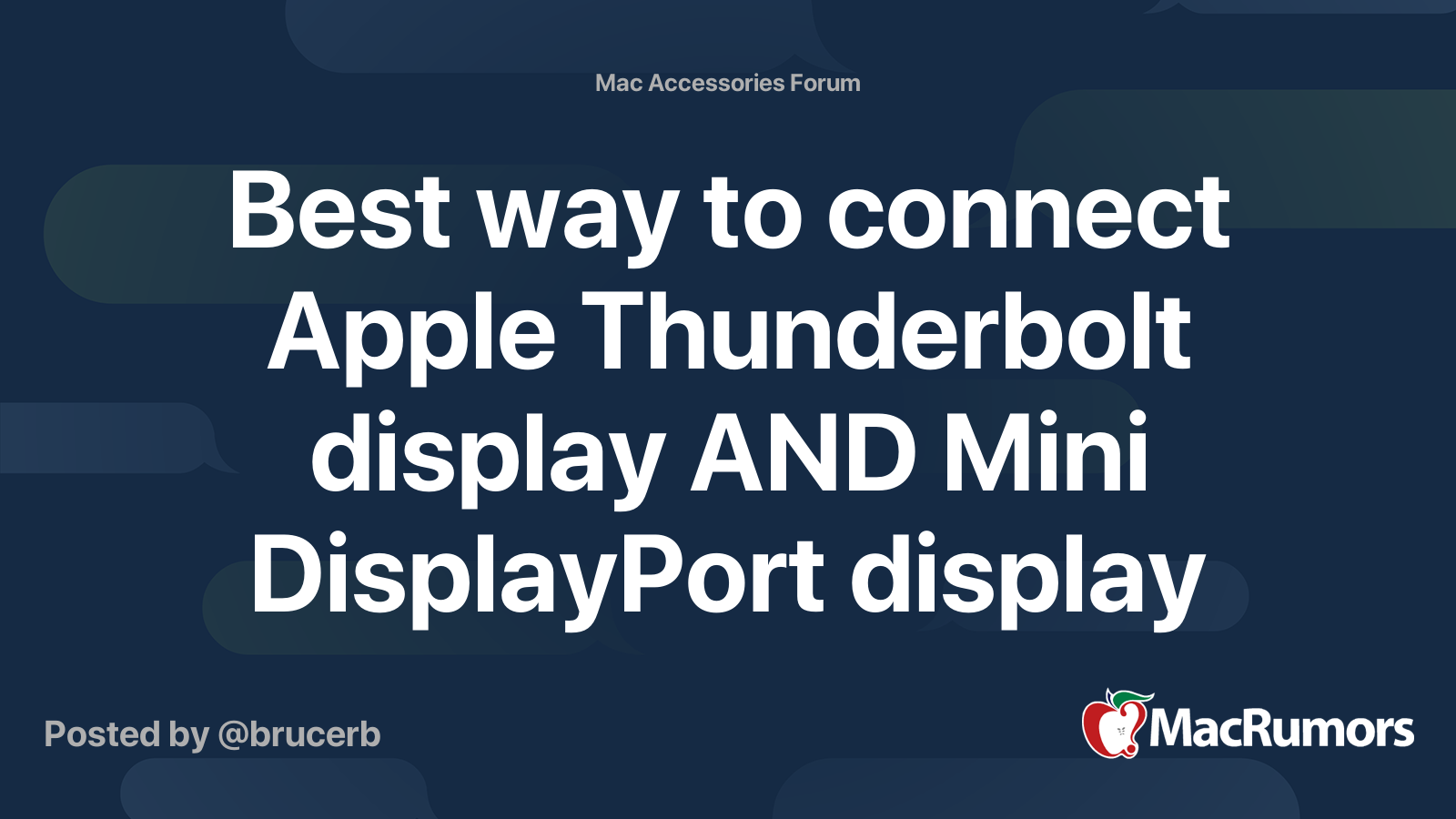 Best way to connect Apple Thunderbolt display AND Mini DisplayPort