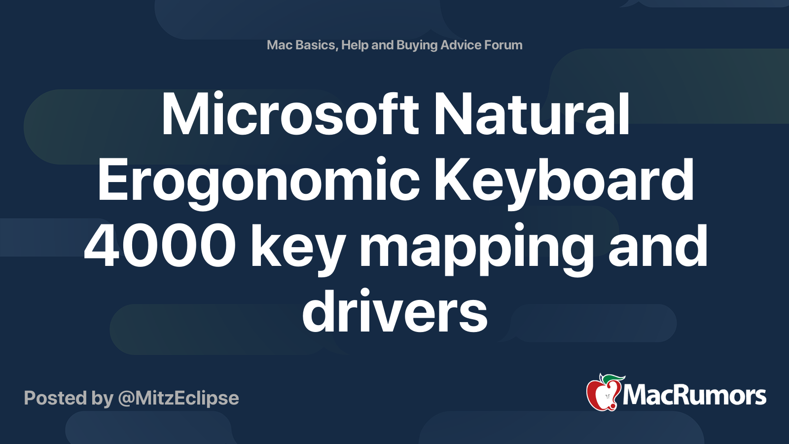 Microsoft Natural Erogonomic Keyboard 4000 Key Mapping And Drivers Macrumors Forums