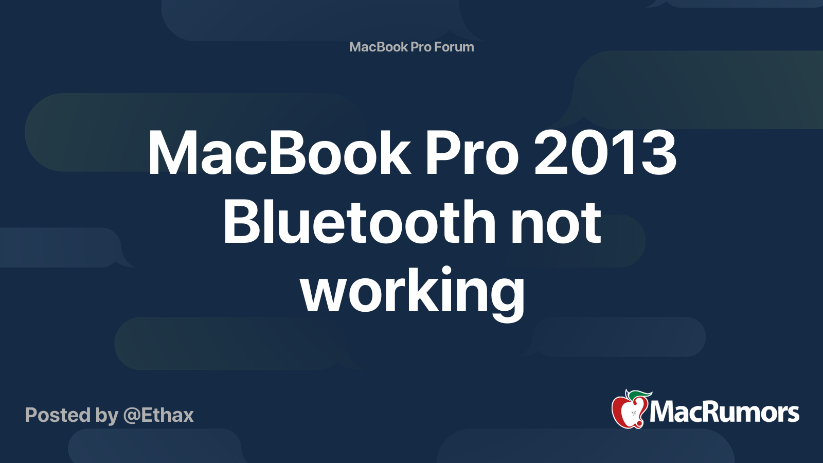 MacBook Pro 2013 Bluetooth not working | MacRumors Forums