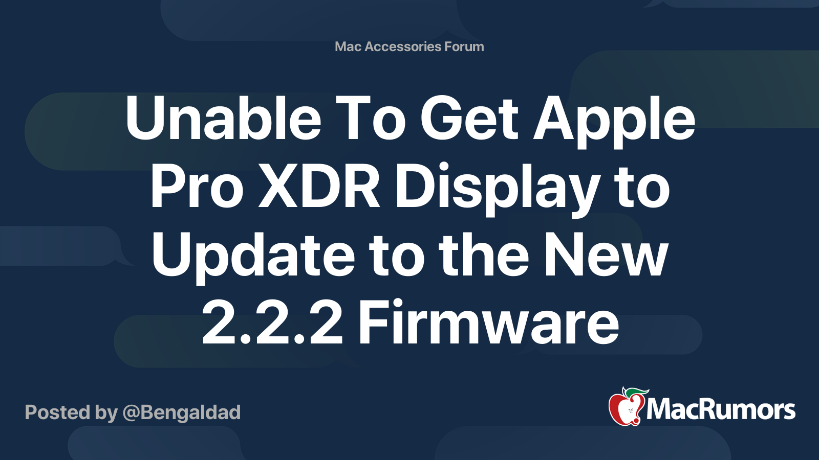 Unable To Get Apple Pro XDR Display to Update to the New 2.2.2 Firmware