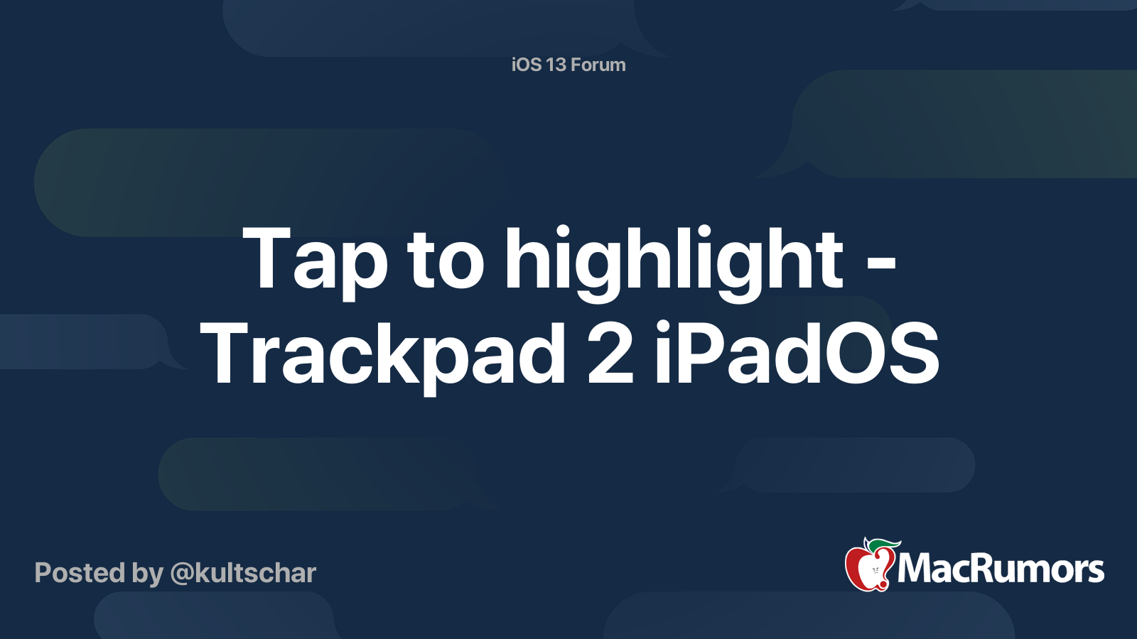 Tap to highlight Trackpad 2 iPadOS MacRumors Forums