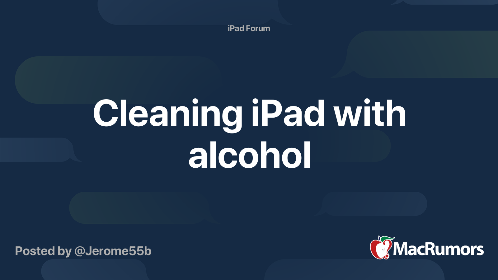 Cleaning iPad with alcohol MacRumors Forums