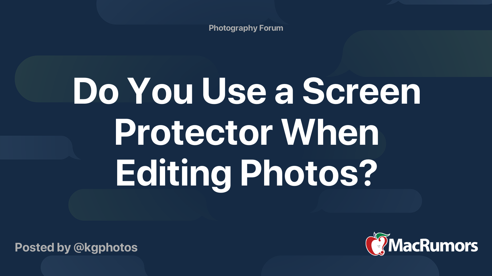 Do You Use A Screen Protector When Editing Photos Macrumors Forums