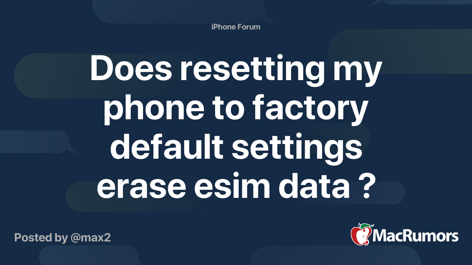 Does Resetting My Phone To Factory Default Settings Erase Esim Data