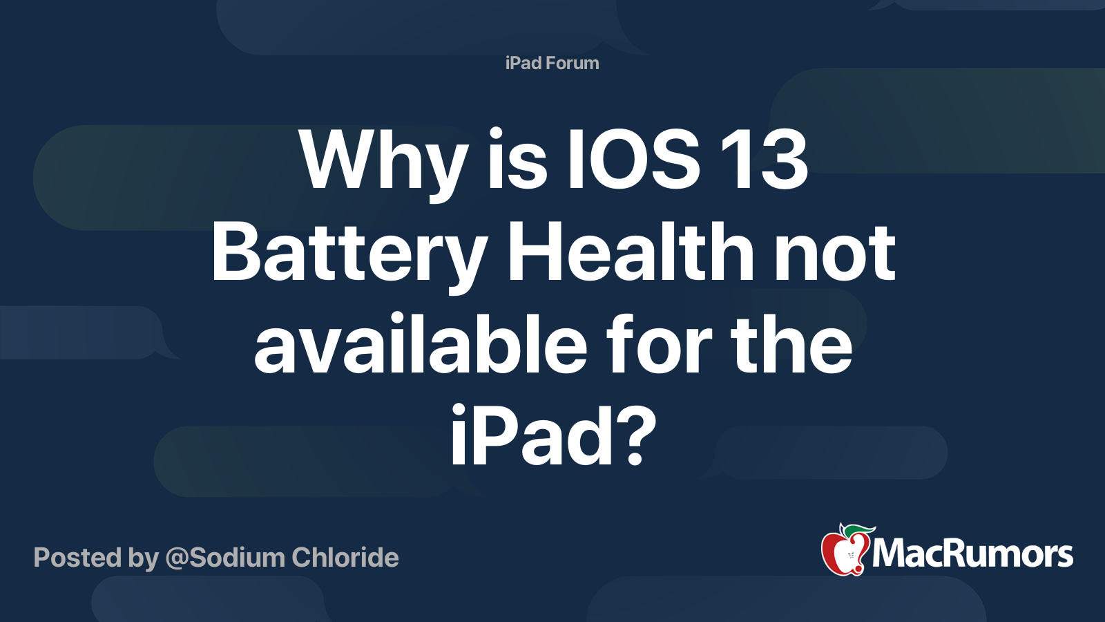 Why Is Ios 13 Battery Health Not Available For The Ipad Macrumors Forums