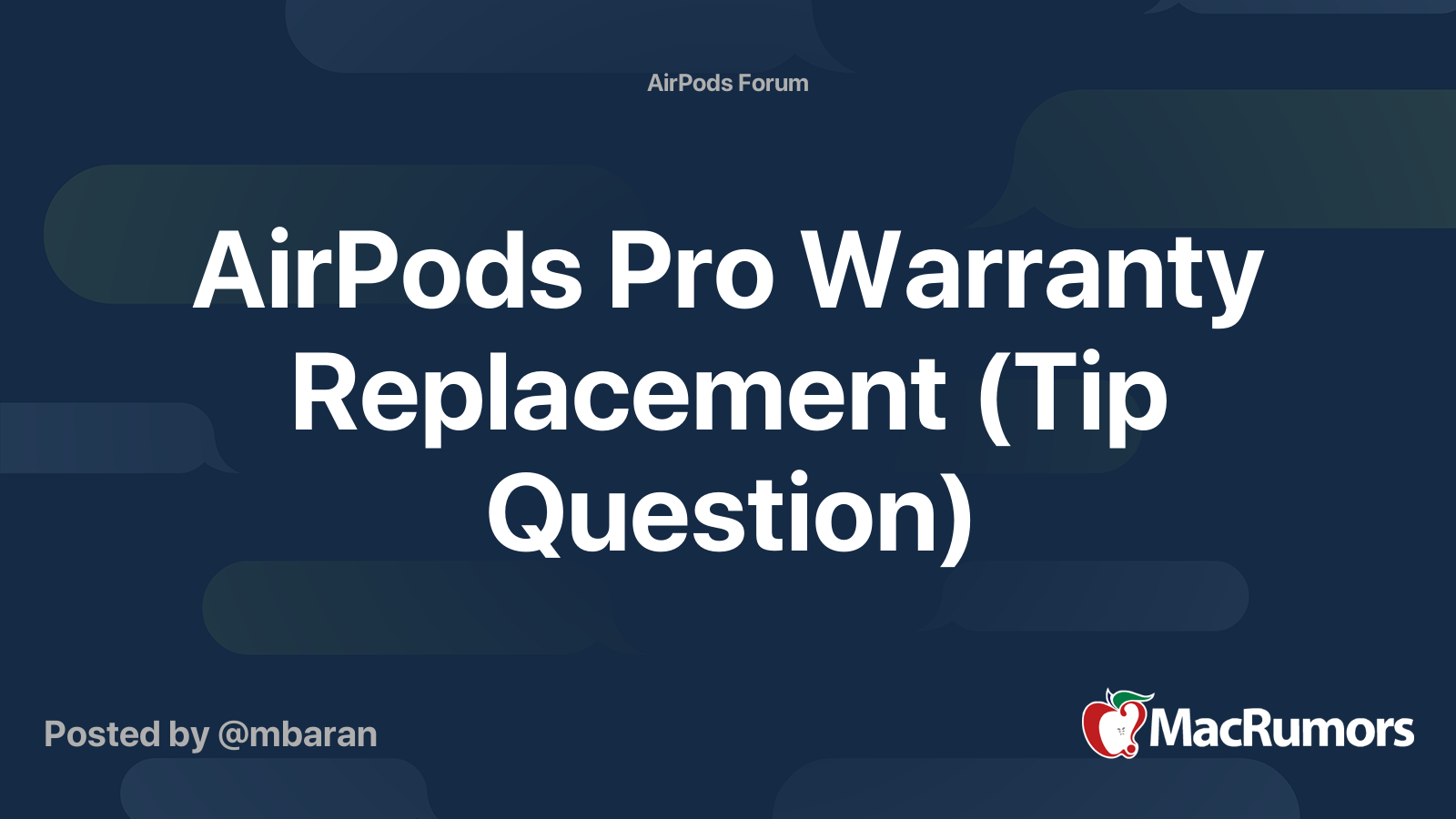 AirPods Pro Warranty Replacement (Tip Question) MacRumors Forums