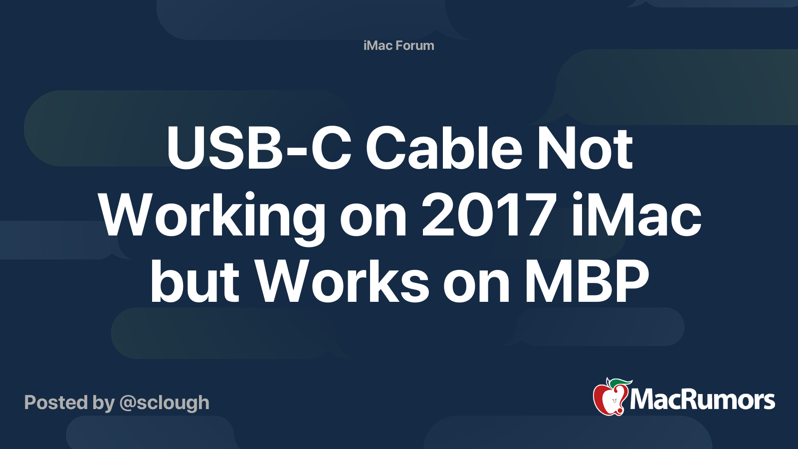 USBC Cable Not Working on 2017 iMac but Works on MBP MacRumors Forums
