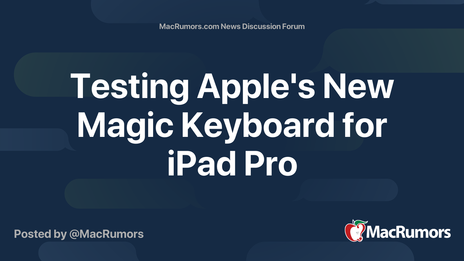 Testing Apple's New Magic Keyboard for iPad Pro | Page 9 | MacRumors Forums