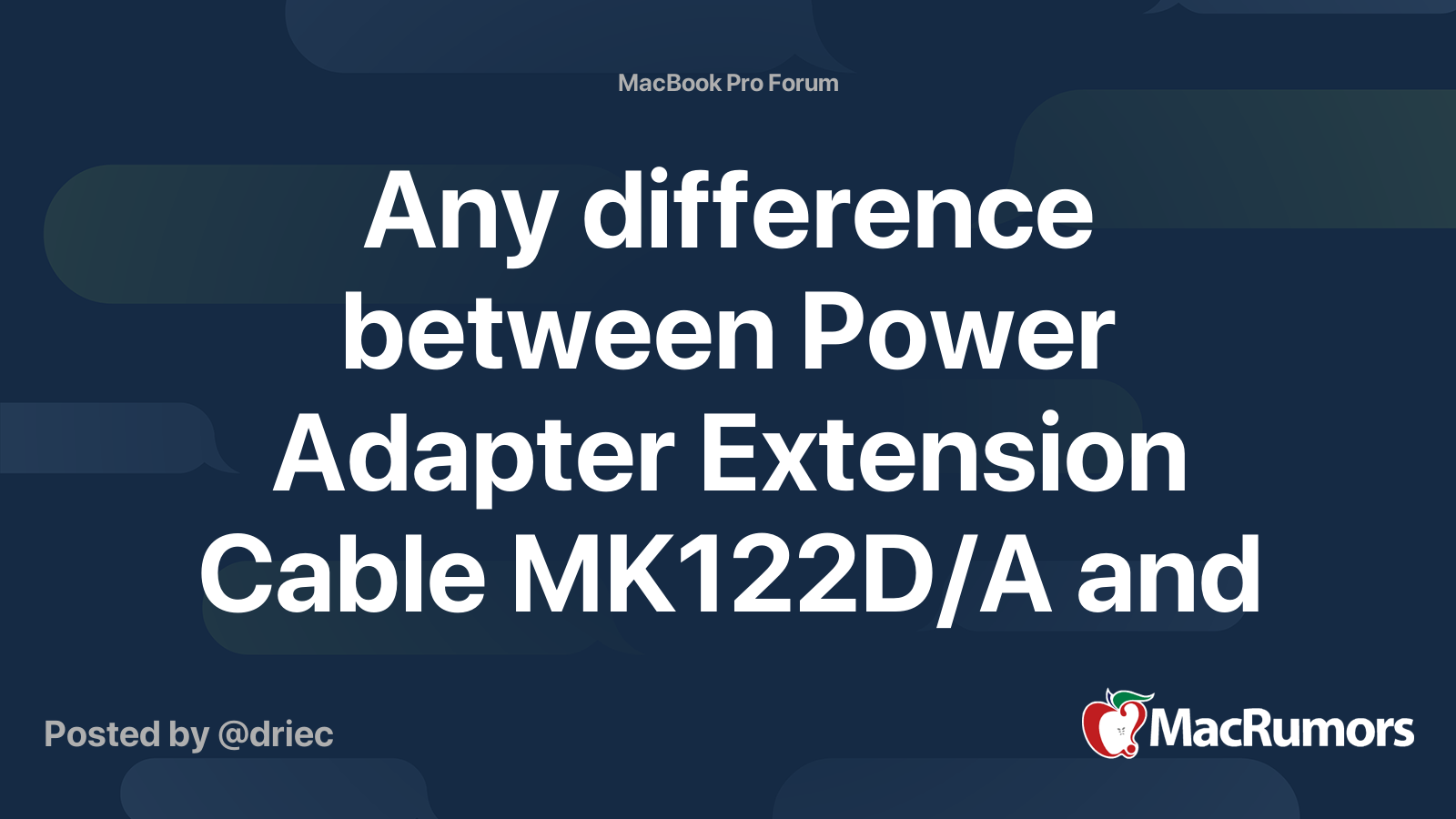 Any difference between Power Adapter Extension Cable MK122D/A and