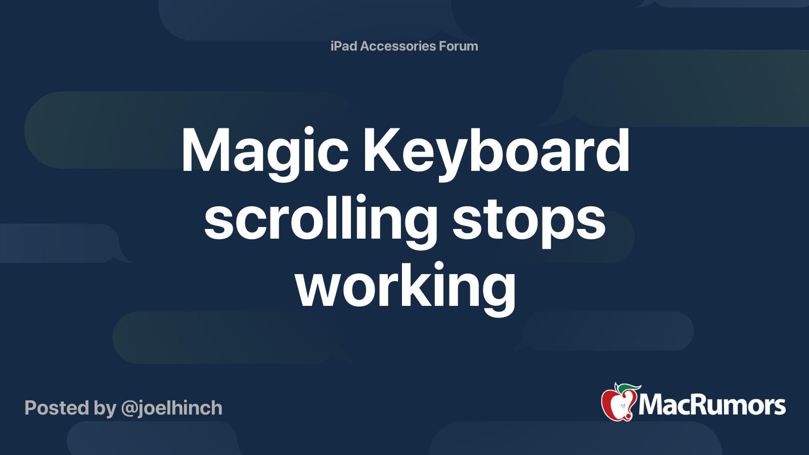 Magic Keyboard scrolling stops working MacRumors Forums