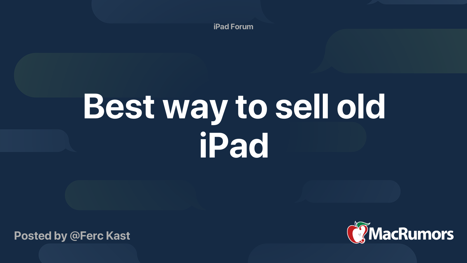 Best way to sell old iPad | MacRumors Forums