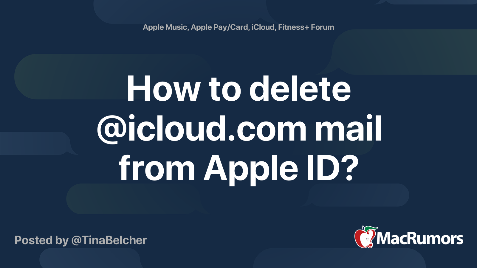 how-to-delete-icloud-mail-from-apple-id-macrumors-forums