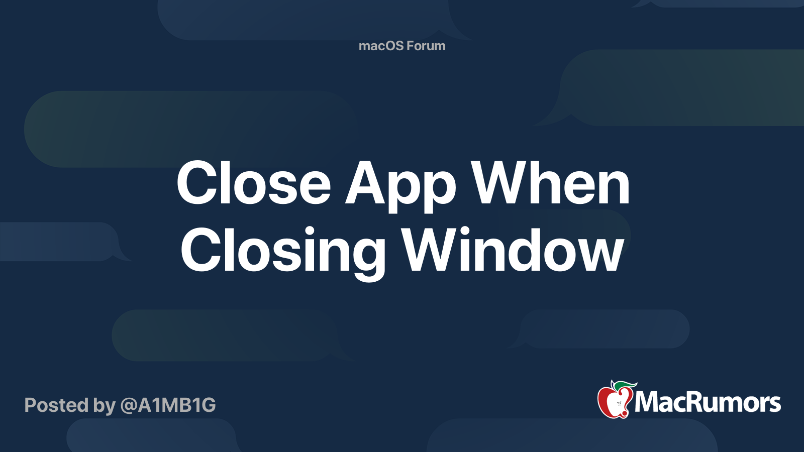 Close App When Closing Window Macrumors Forums