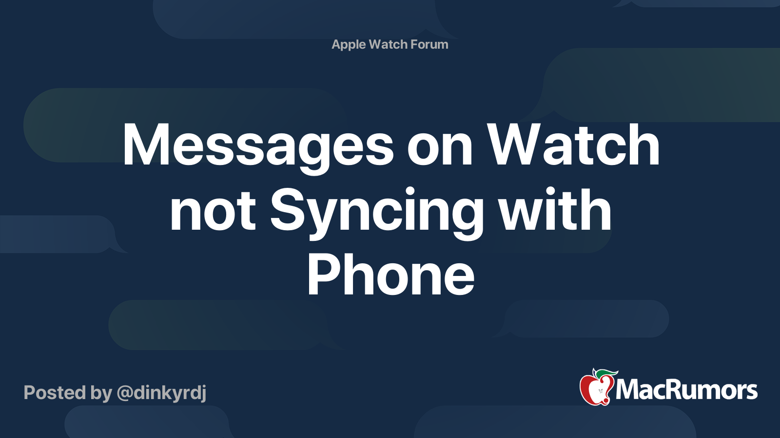 Messages on Watch not Syncing with Phone MacRumors Forums