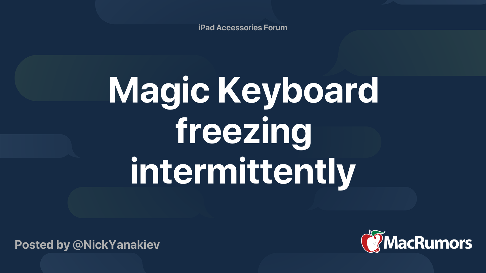 Magic Keyboard freezing intermittently MacRumors Forums