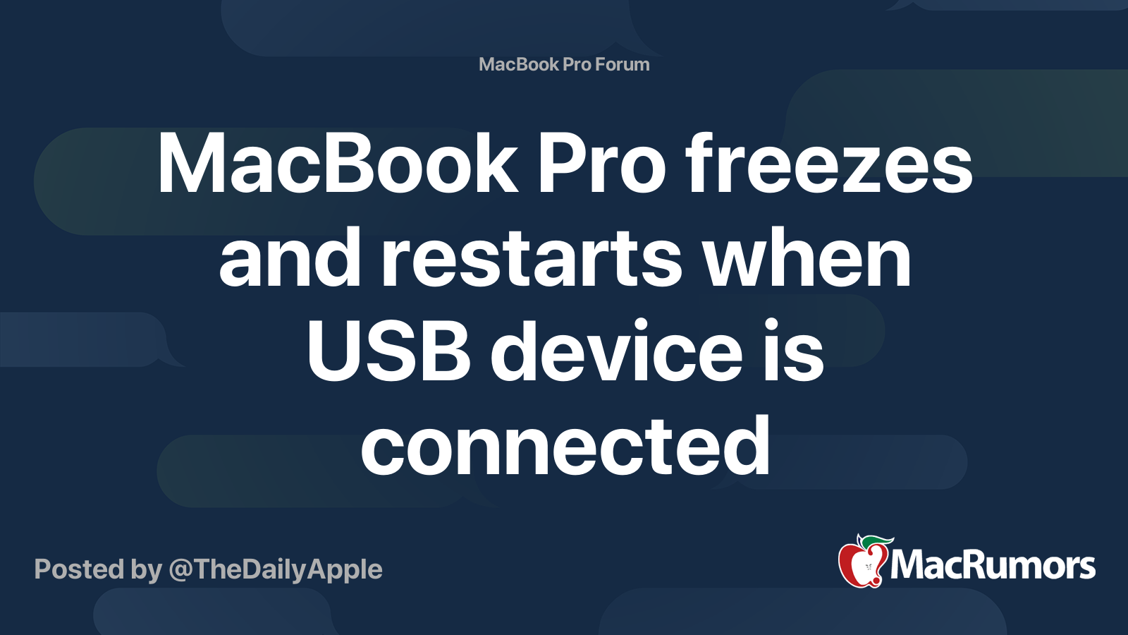 MacBook Pro freezes and restarts when USB device is connected MacRumors Forums