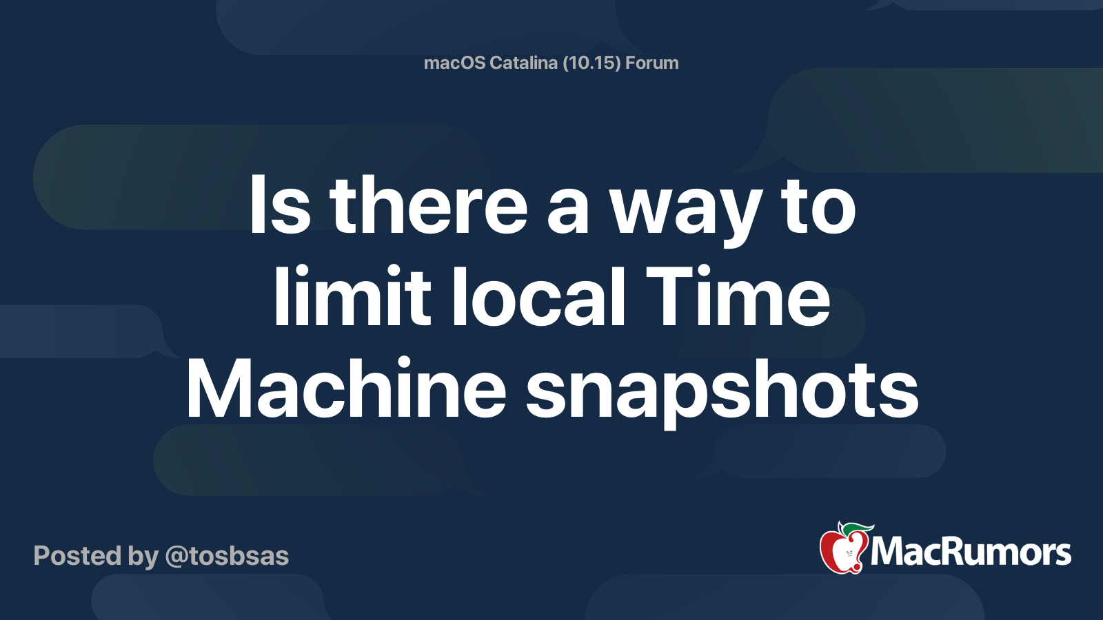 Is there a way to limit local Time Machine snapshots MacRumors Forums