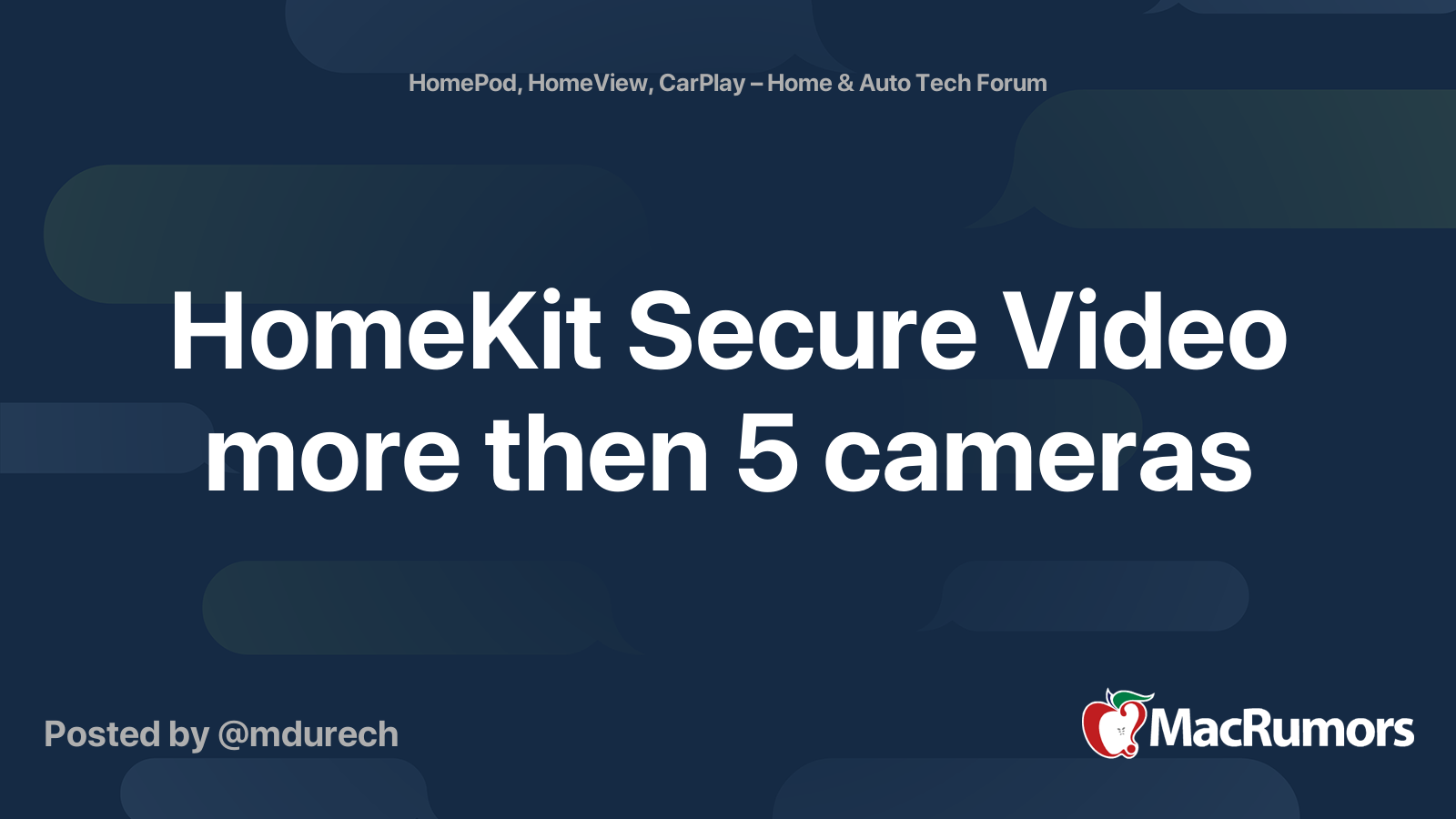 HomeKit Secure Video more then 5 cameras | MacRumors Forums