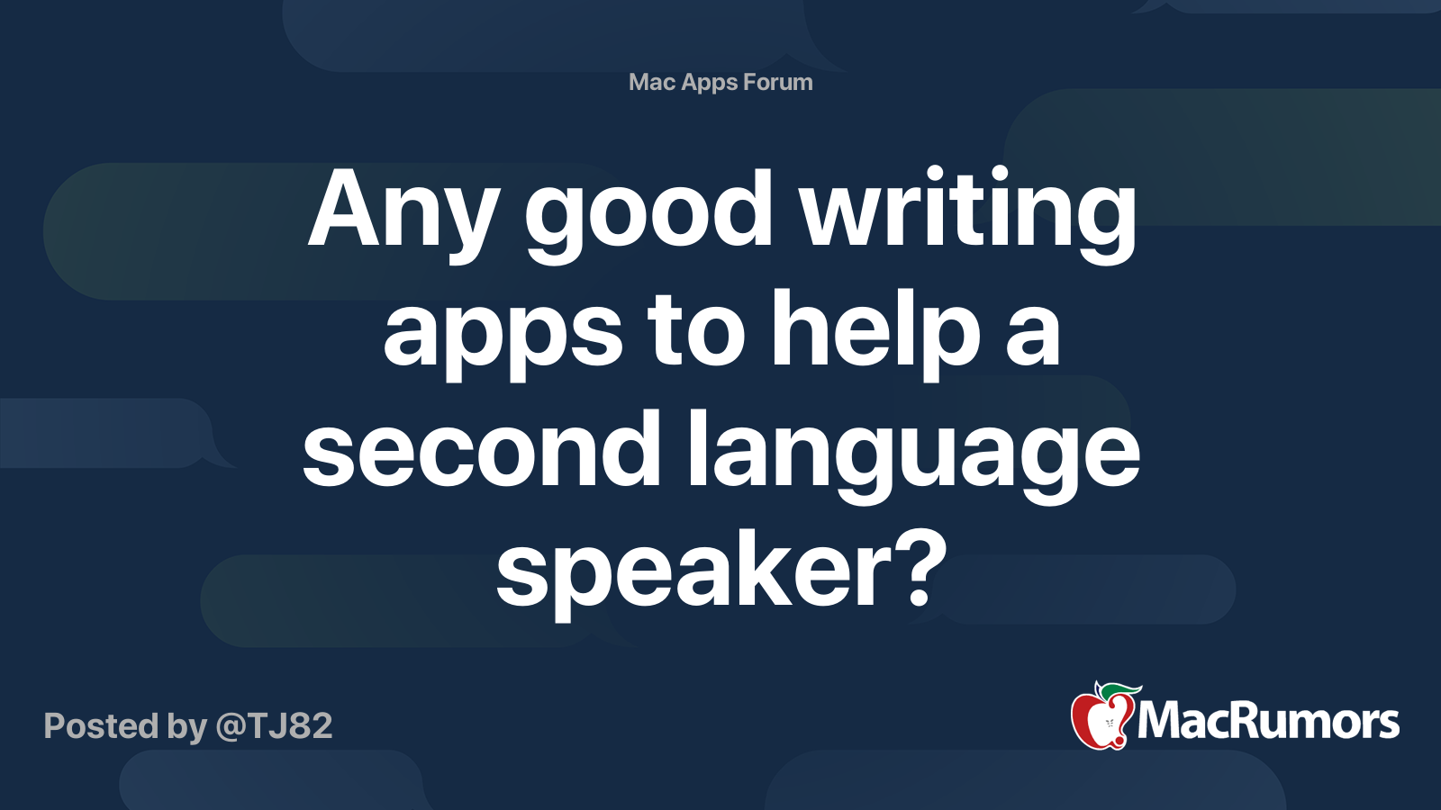 Any good writing apps to help a second language speaker? MacRumors Forums
