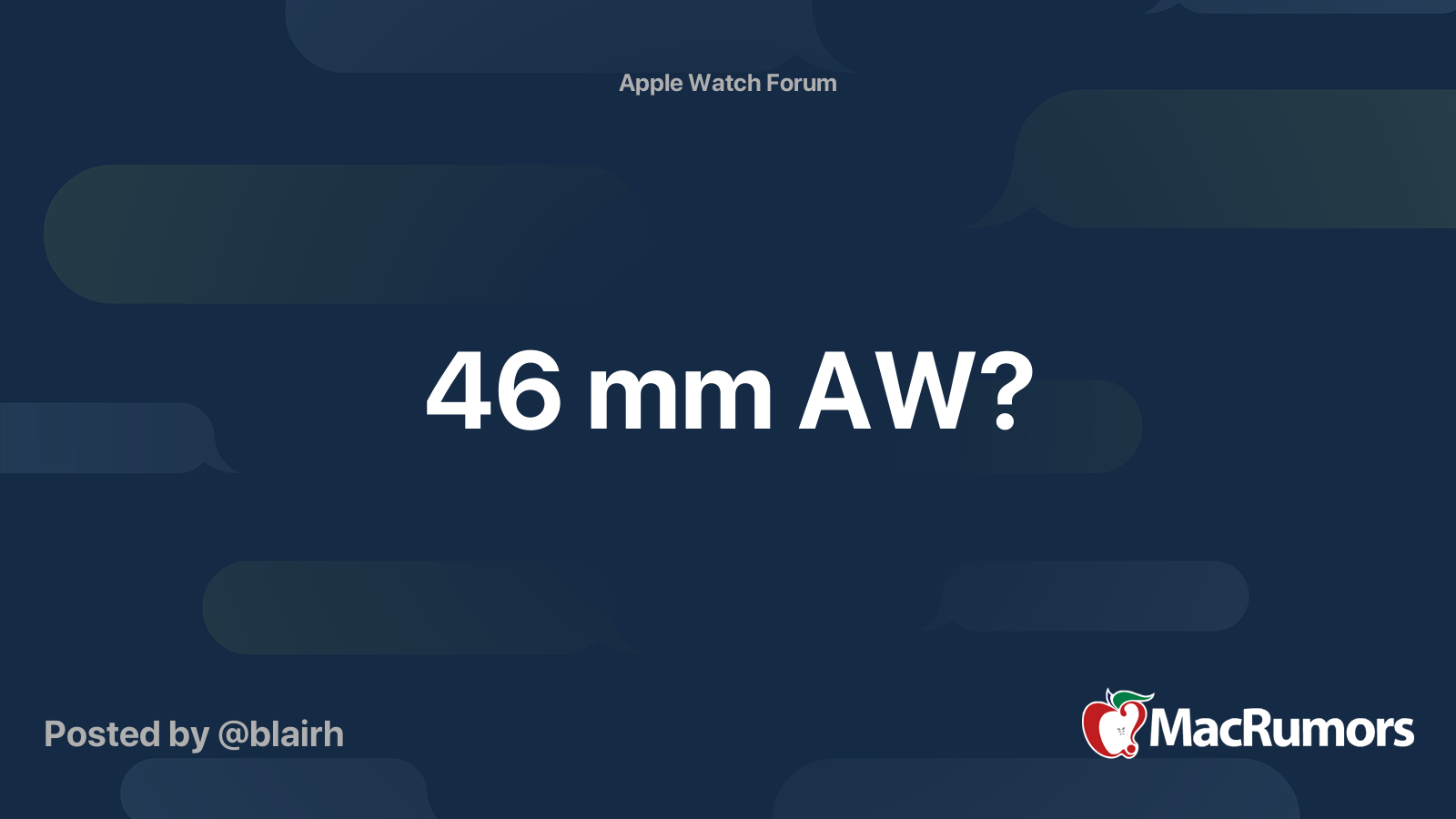 46 mm AW? | MacRumors Forums