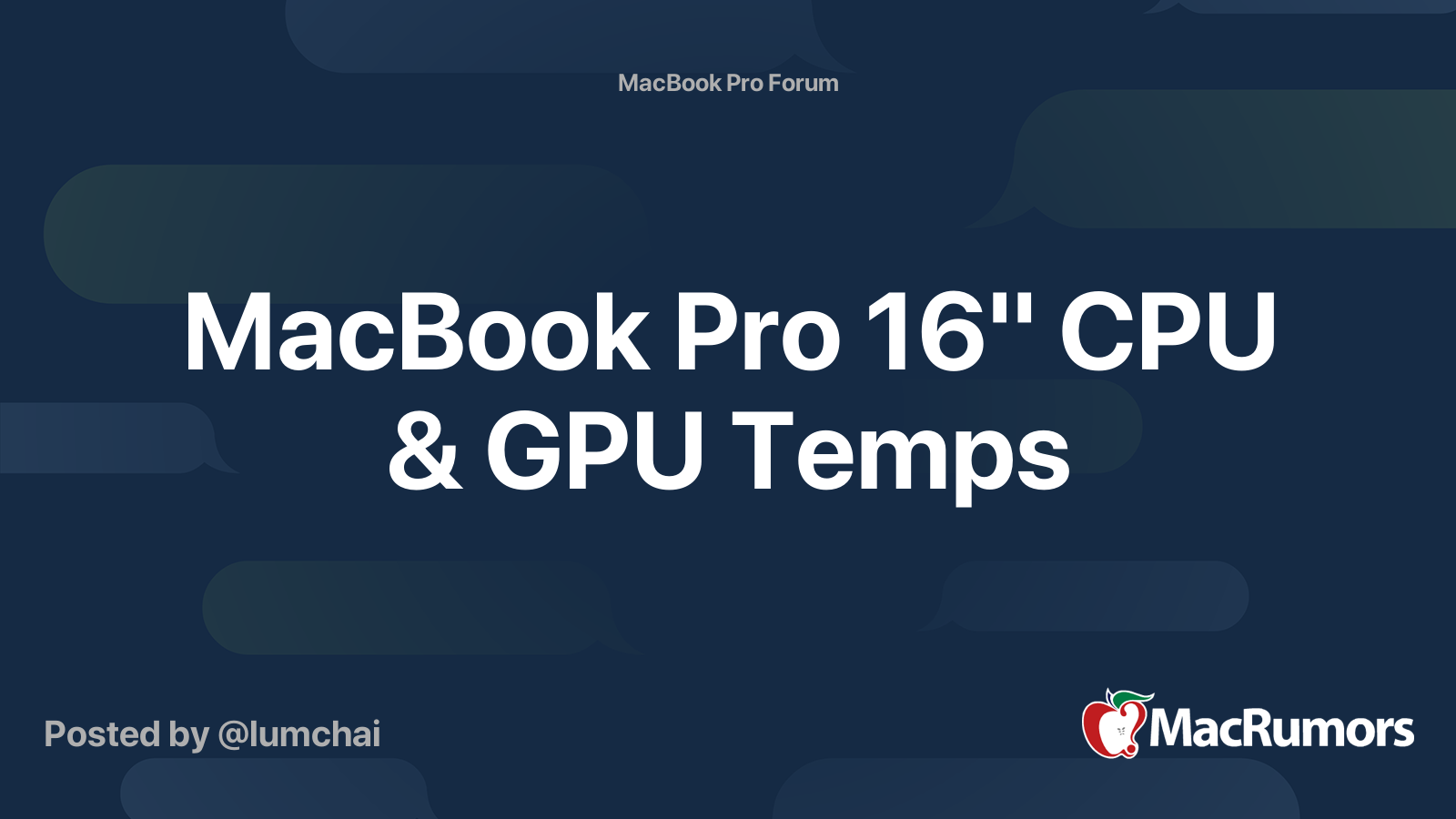 MacBook Pro 16" CPU & GPU Temps MacRumors Forums