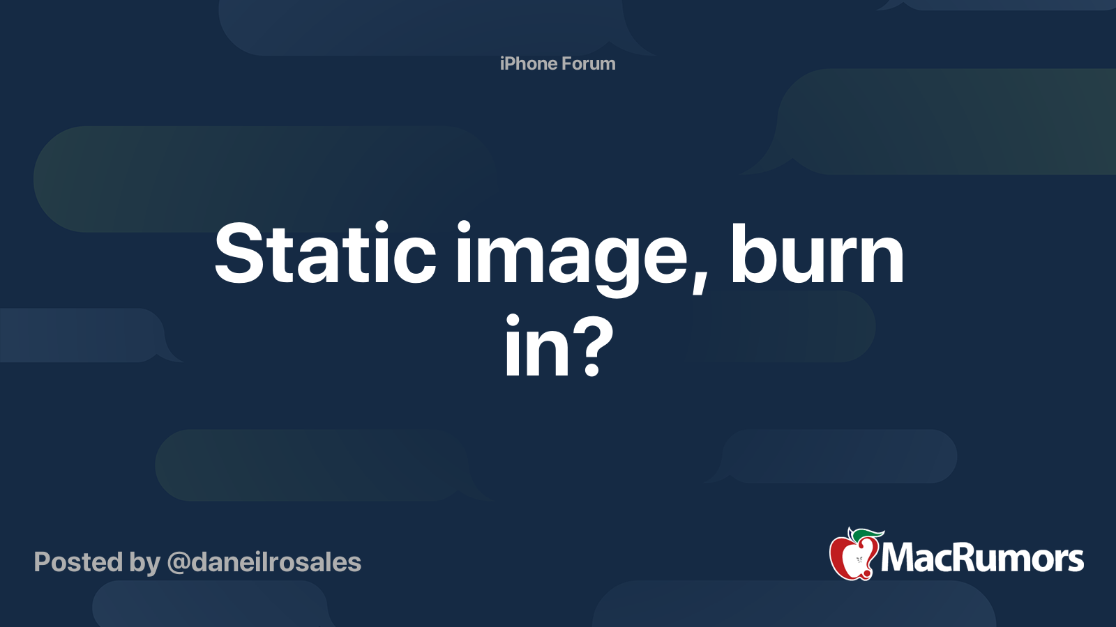Static image, burn in? | MacRumors Forums